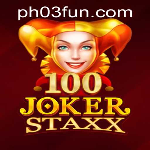 Exploring the Exciting World of 100JokerStaxx on PH03.FUN